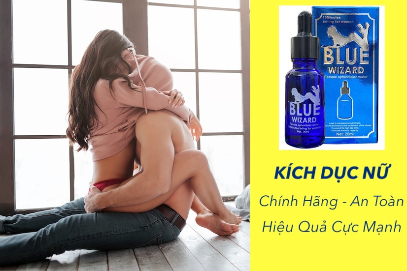  Review Thuốc Blue Wizard kích dục nữ 15ml tác dụng mạnh chính hãng giá tốt