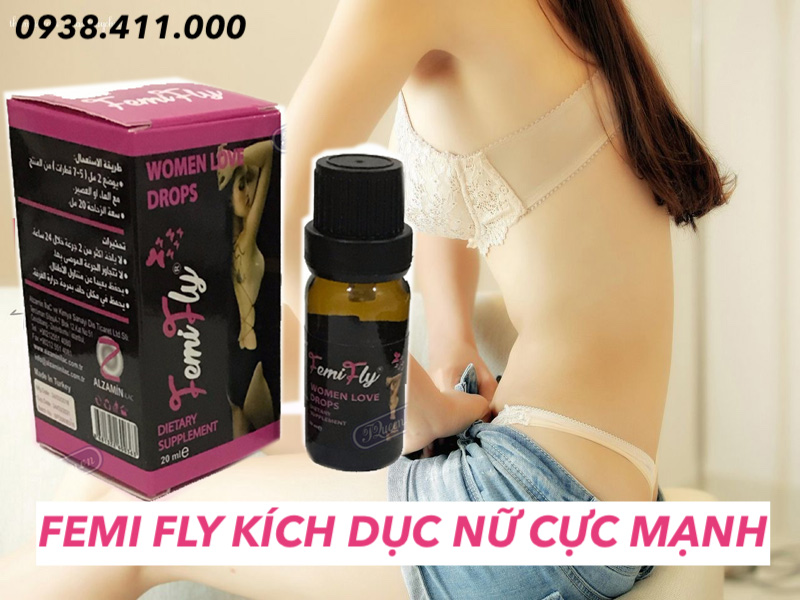  Nhập sỉ Thuốc kích dục nữ Femi Fly Women Love Drops FemiFly chính hãng cực mạnh cao cấp