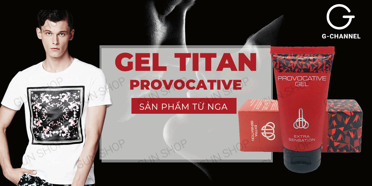  Bán Gel bôi trơn tăng kích thước cho nam - Titan Provocative - Chai 50ml loại tốt
