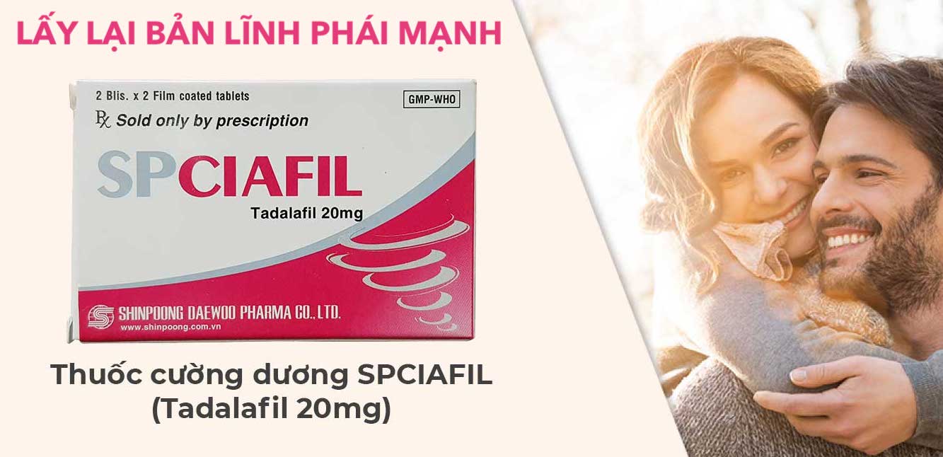  Cửa hàng bán Thuốc Spciafil tadalafil 20mg trị rối loạn cương dương SP Ciafil tăng sinh lý nam chính hãng